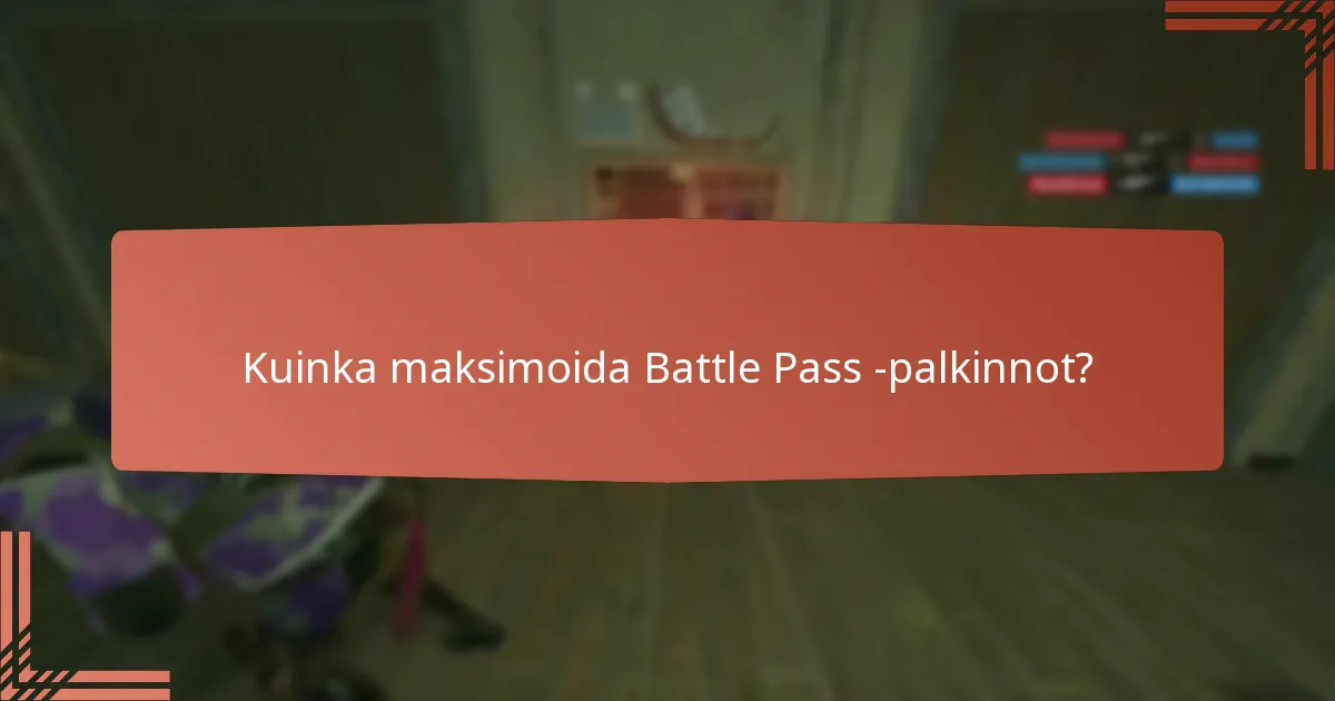 Kuinka taistelupisteet toimivat Battle Passissa?