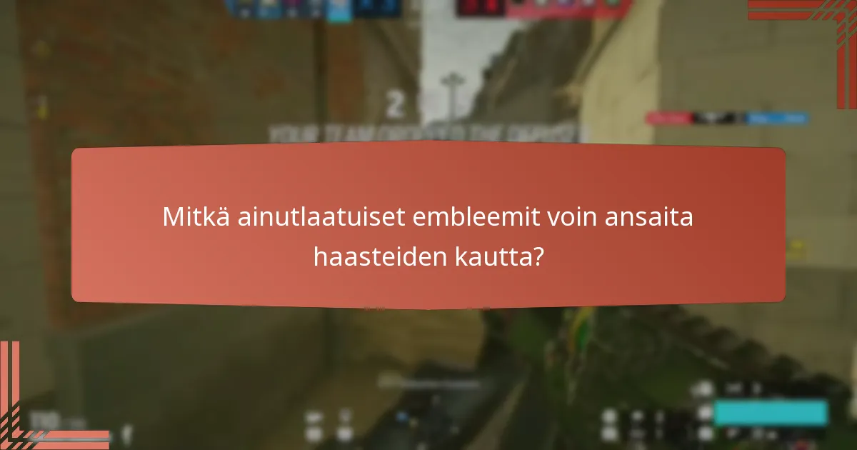 Mitkä ainutlaatuiset embleemit voin ansaita haasteiden kautta?