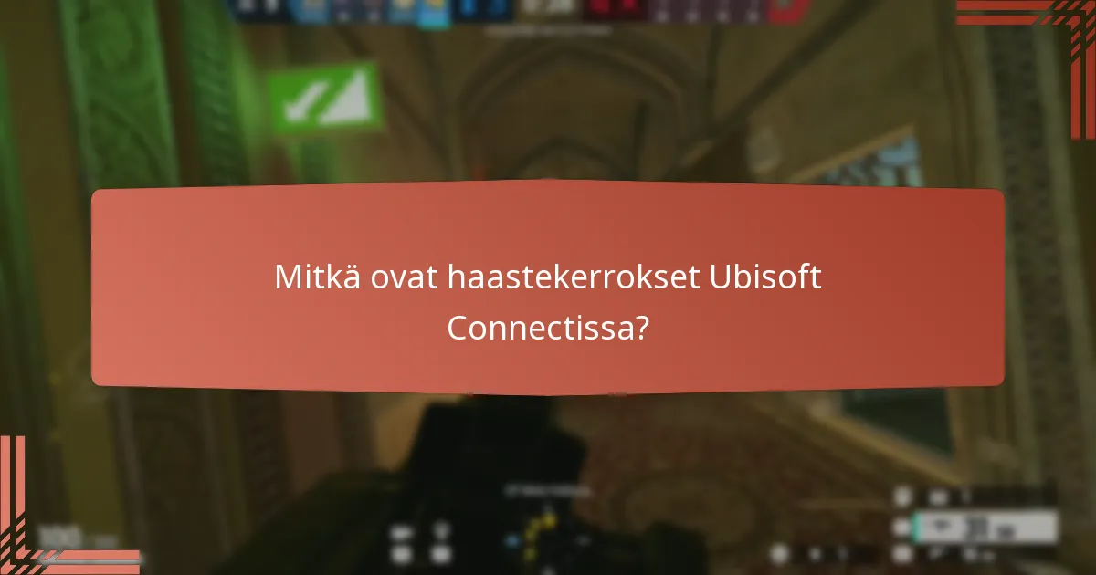 Mitkä ovat Ubisoft Connectin palkintoihin liittyvät kustannukset?