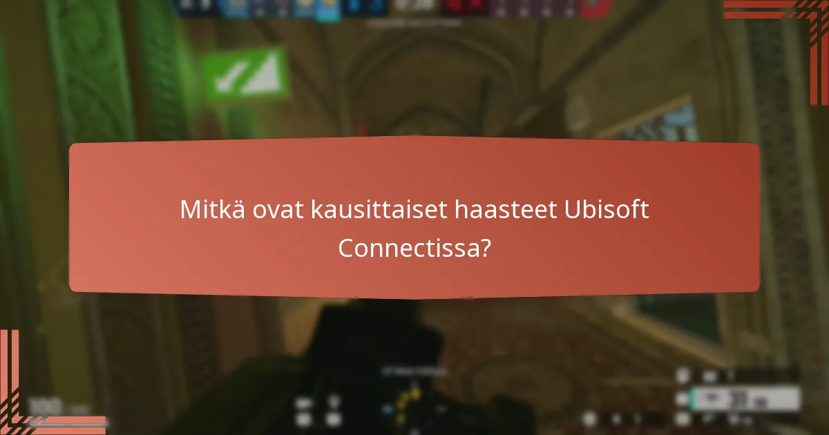 Mitkä eksklusiiviset riipukset ovat saatavilla Ubisoft Connectin kautta?