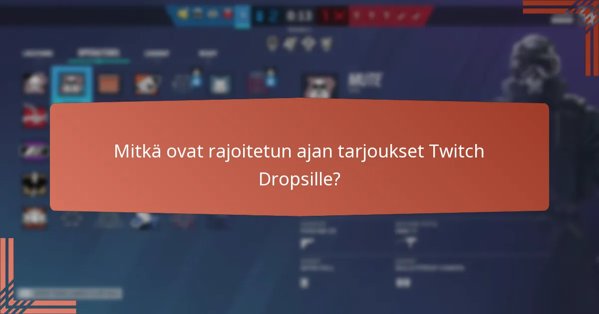 Kuinka lunastaa Twitch Drops tehokkaasti?
